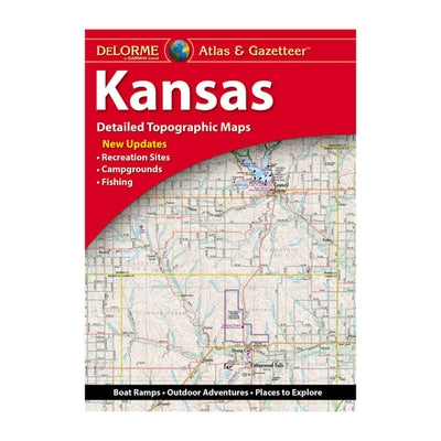 Delorme Atlas & Gazetteer: Kansas by Rand McNally