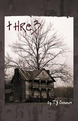 Thre3 by Connor, T. J.