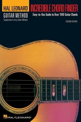 Incredible Chord Finder - 6 Inch. X 9 Inch. Edition: Hal Leonard Guitar Method Supplement by Hal Leonard Corp