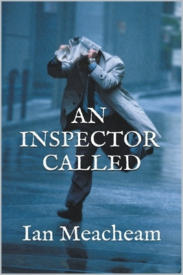 An Inspector Called by Meacheam, Ian