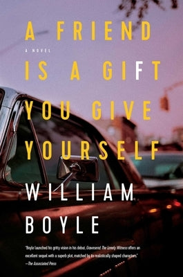 A Friend Is a Gift You Give Yourself by Boyle, William