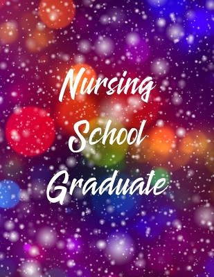 Nursing School Graduate: RN Graduation Party Open House Guest Sign in Book by Mullady, Michael Patrick
