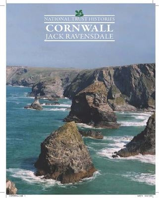 National Trust Histories: Cornwall by Ravensdale, Jack