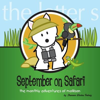 September on Safari: The Monthly Adventures of Mollison by Imbery, Shannon Westra