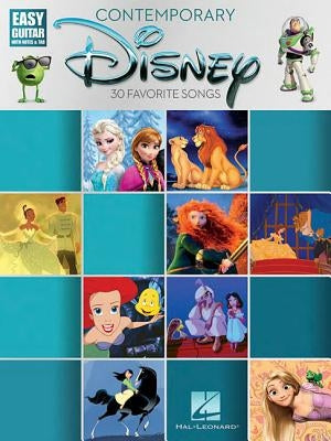 Contemporary Disney: Easy Guitar with Tab by Hal Leonard Corp