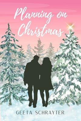 Planning on Christmas by Schrayter, Geeta