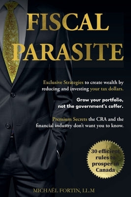 Fiscal Parasite by Fortin, Michaël