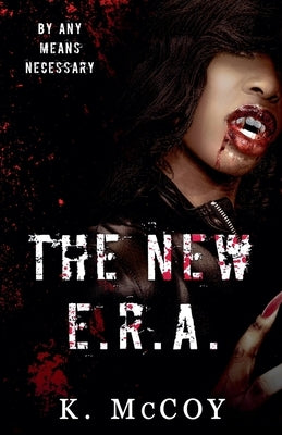The New E.R.A. by McCoy, K.