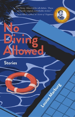 No Diving Allowed by Marburg, Louise