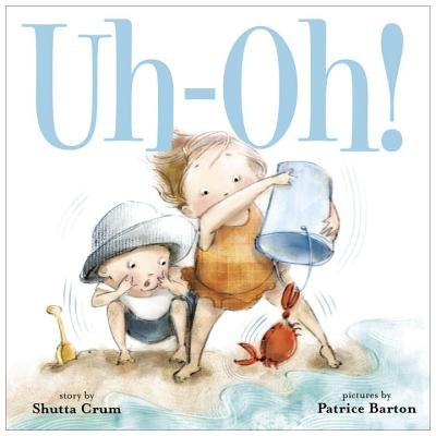 Uh-Oh! by Crum, Shutta