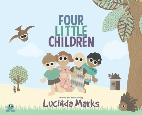 Four Little Children by Marks, Lucinda