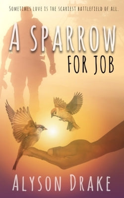 A Sparrow for Job by McKee, Leslie