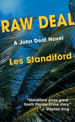 Raw Deal: A John Deal Mystery by Standiford, Les