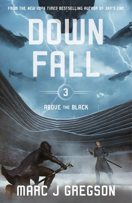 Downfall by Gregson, Marc J.
