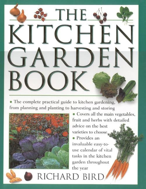 The Fruit and Vegetable Gardener by Bird, Richard