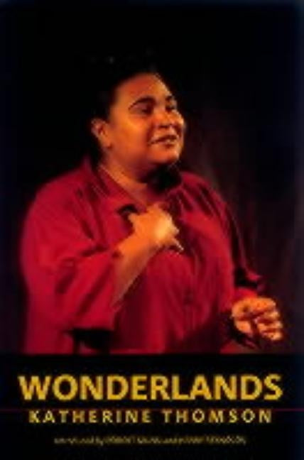 Wonderlands by Thomson, Katherine