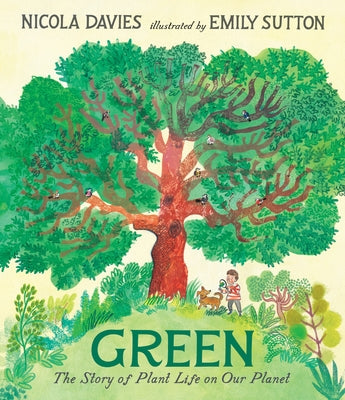 Green: The Story of Plant Life on Our Planet by Davies, Nicola