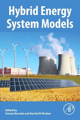Hybrid Energy System Models by Berrada, Asmae