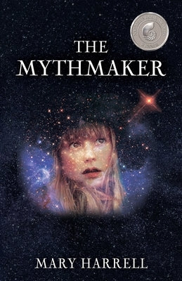The Mythmaker by Harrell, Mary