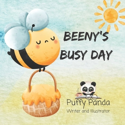 Beeny's Busy Day by Panda, Puffy