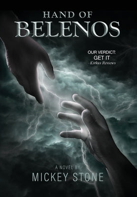 Hand of Belenos by Stone, Mickey