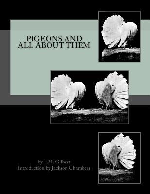 Pigeons and All About Them by Chambers, Jackson