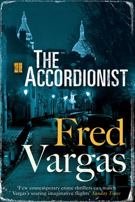 The Accordionist: Volume 3 by Vargas, Fred