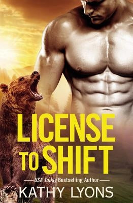 License to Shift by Lyons, Kathy