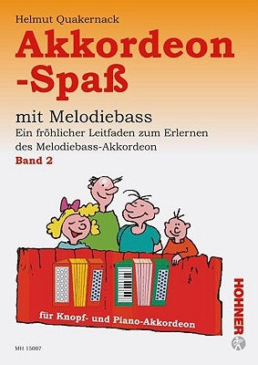 Akkordeon-Spass Bd. 2: (german Text) by Quackernack, Helmut