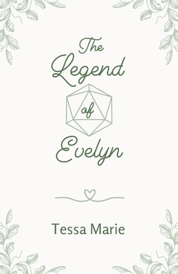 The Legend of Evelyn by Marie, Tessa