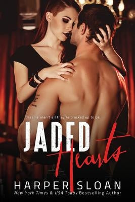 Jaded Hearts by Sloan, Harper