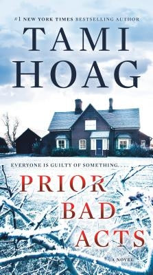 Prior Bad Acts by Hoag, Tami