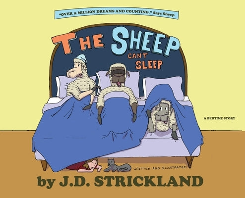 The Sheep Can't Sleep by Strickland, Jonathan Drew