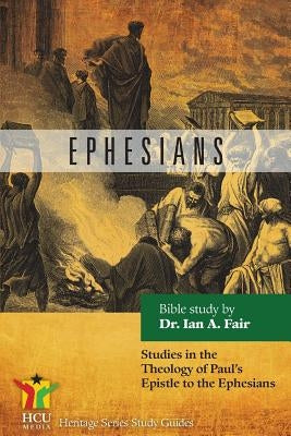 Ephesians by Fair, Ian A.