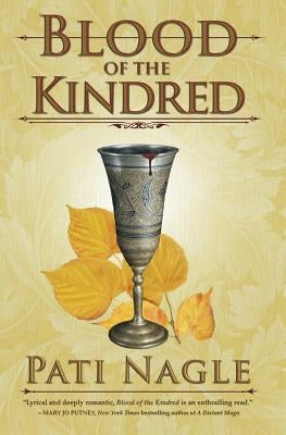Blood of the Kindred by Nagle, Pati