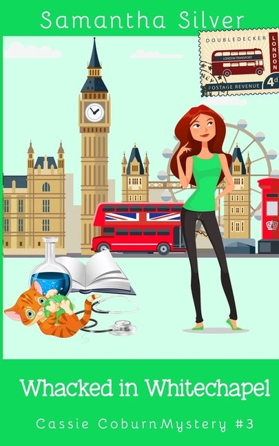 Whacked in Whitechapel by Silver, Samantha