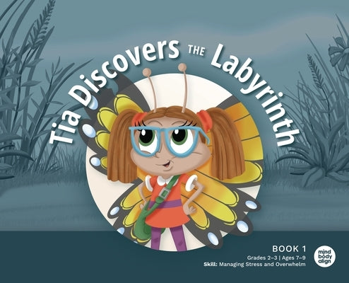 Tia Discovers the Labyrinth by Mind Body Align