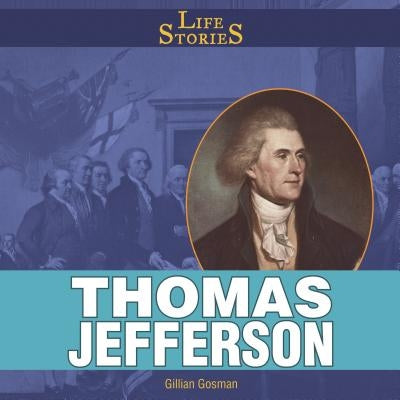 Thomas Jefferson by Houghton Gosman, Gillian