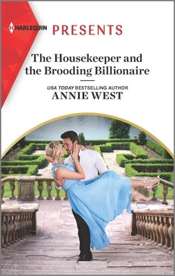 The Housekeeper and the Brooding Billionaire by West, Annie