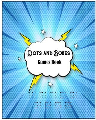 Dots and Boxes Games Book: Puzzles & Games - Travel Games and Activity Book by Publishing, Modhouses