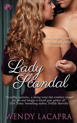 Lady Scandal by LaCapra, Wendy
