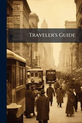 Traveler's Guide by Anonymous