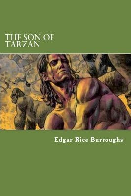 The Son Of Tarzan by Burroughs, Edgar Rice