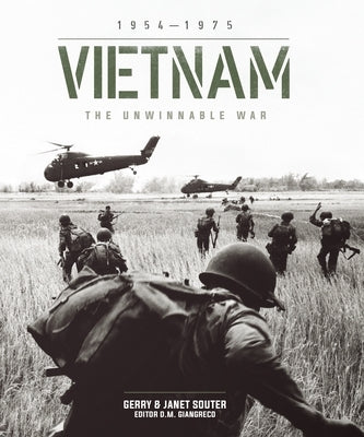 Vietnam: The Unwinnable War by Souter, Gerry And Janet
