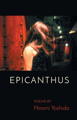 Epicanthus by Yoshida, Hiromi