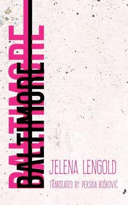 Baltimore by Lengold, Jelena