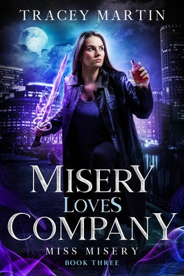 Misery Loves Company by Martin, Tracey