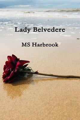 Lady Belvedere by Harbrook
