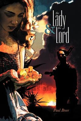 The Lady and the Lord by Breer, Paul