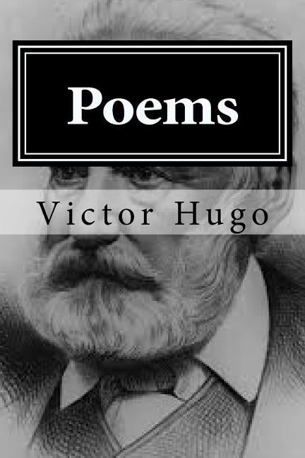 Poems by Victor Hugo
